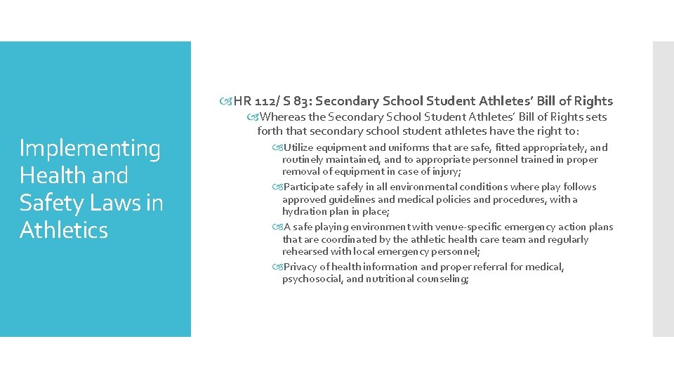  HR 112/ S 83: Secondary School Student Athletes’ Bill of Rights Implementing Health