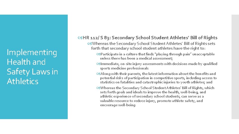  HR 112/ S 83: Secondary School Student Athletes’ Bill of Rights Implementing Health
