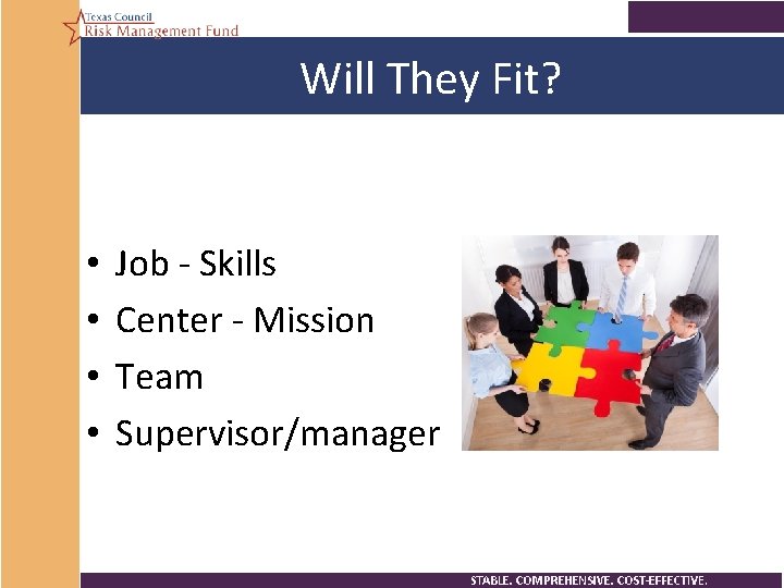 Will They Fit? • • Job - Skills Center - Mission Team Supervisor/manager 