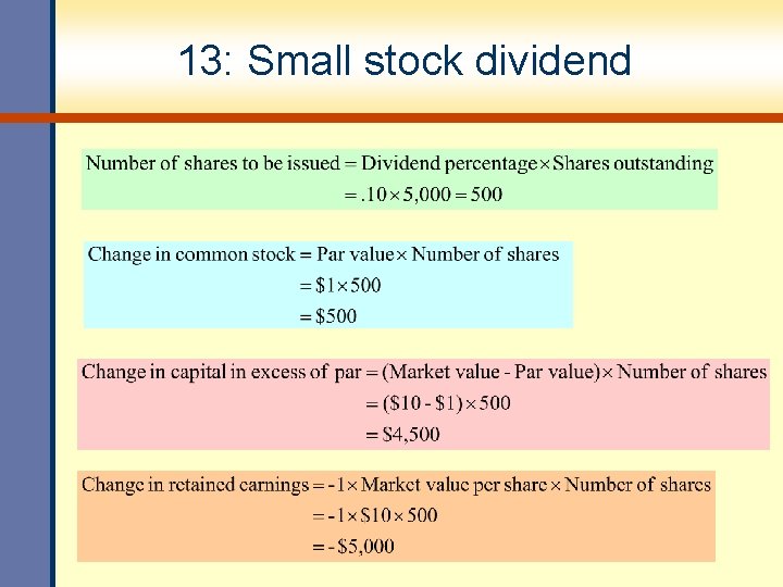 13: Small stock dividend 
