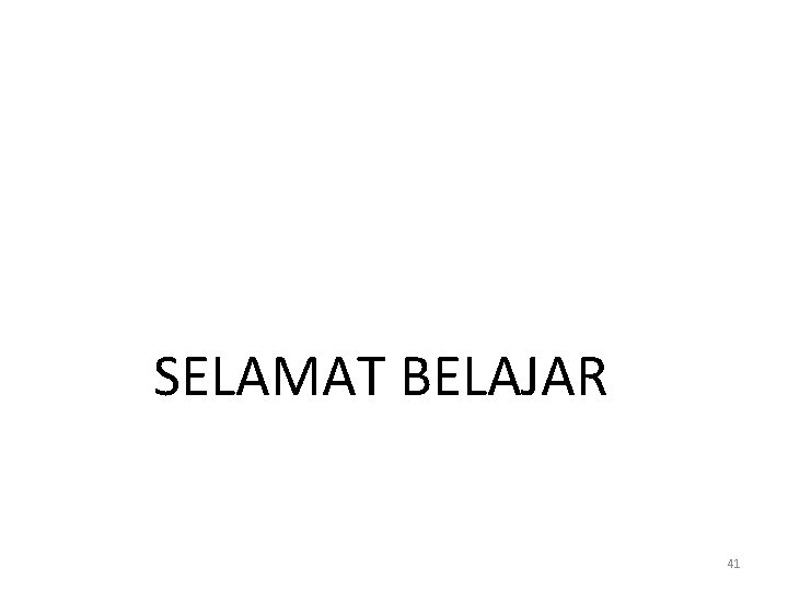 SELAMAT BELAJAR 41 