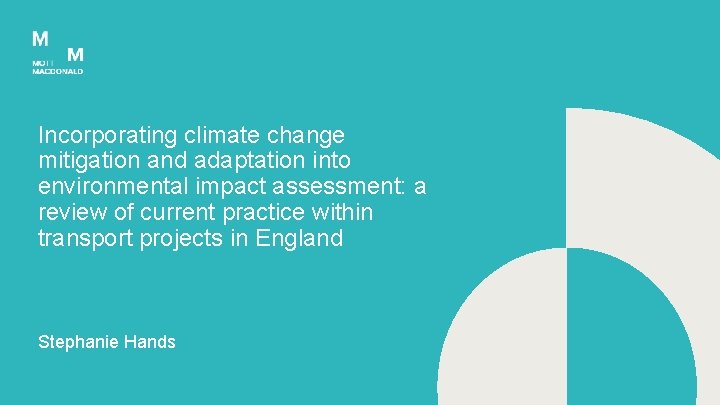 Incorporating climate change mitigation and adaptation into environmental