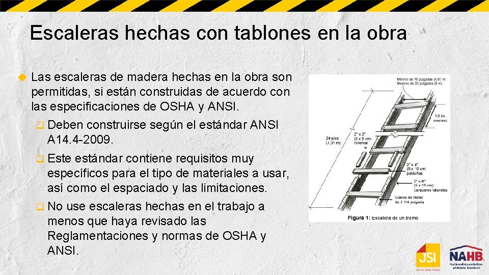 Escaleras hechas con tablones en la obra Las escaleras de madera hechas en la