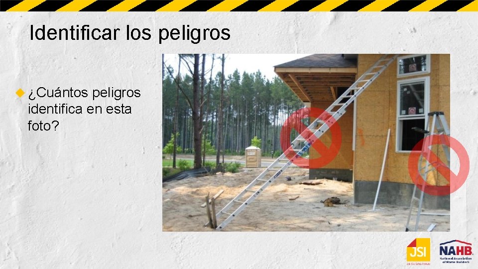 Identificar los peligros ¿Cuántos peligros identifica en esta foto? 