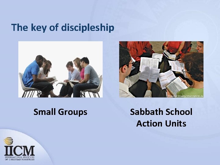 The key of discipleship ©Neuber Oliveira/Churchphoto. de Small Groups Sabbath School Action Units 