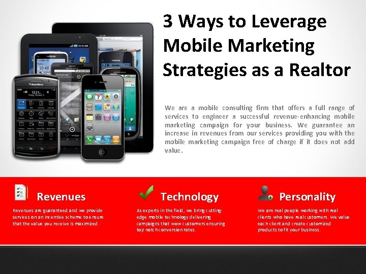 3 Ways to Leverage Mobile Marketing Strategies as a Realtor We are a mobile