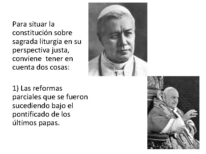 Para situar la constitución sobre sagrada liturgia en su perspectiva justa, conviene tener en