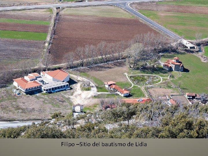 Filipo –Sitio del bautismo de Lidia 