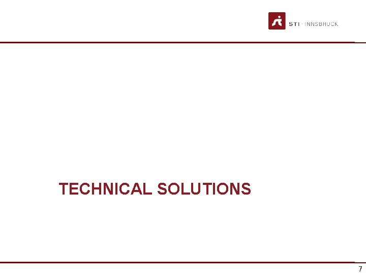TECHNICAL SOLUTIONS 7 7 