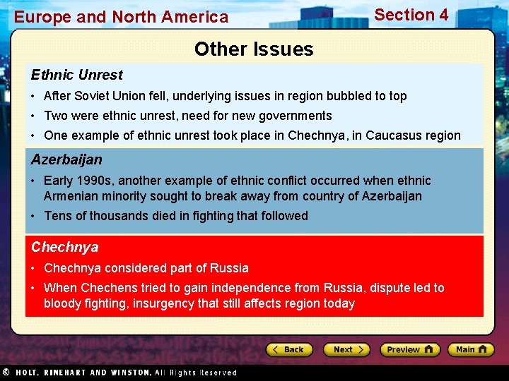 Europe and North America Section 4 Other Issues Ethnic Unrest • After Soviet Union