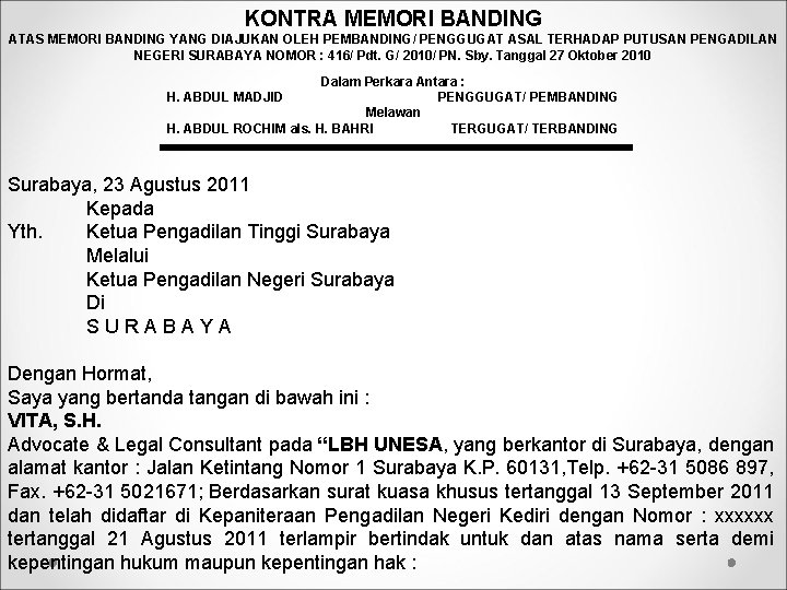 KONTRA MEMORI BANDING ATAS MEMORI BANDING YANG DIAJUKAN OLEH PEMBANDING/ PENGGUGAT ASAL TERHADAP PUTUSAN