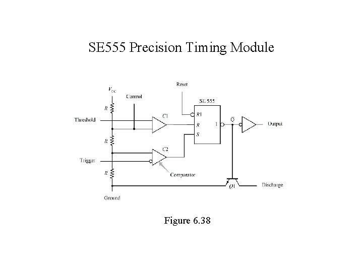 SE 555 Precision Timing Module Figure 6. 38 