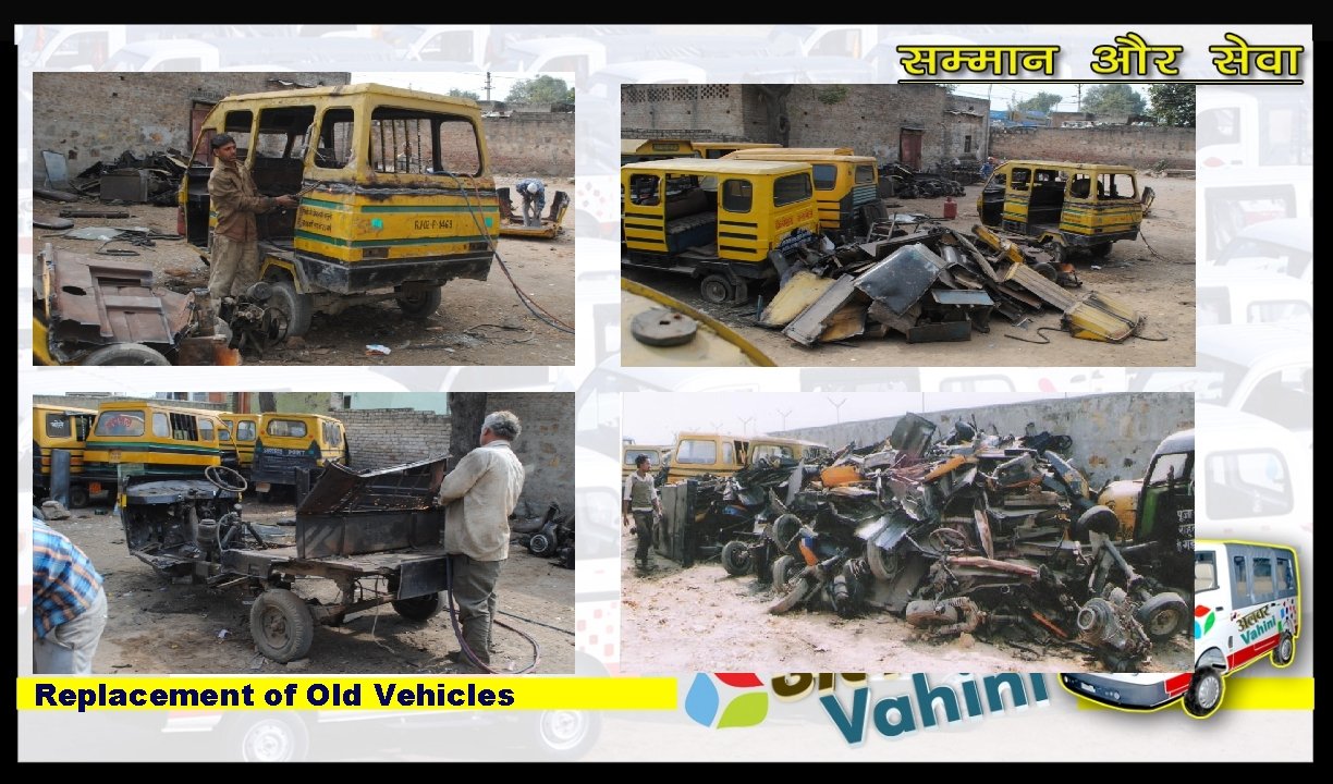 Replacement of Old Vehicles 
