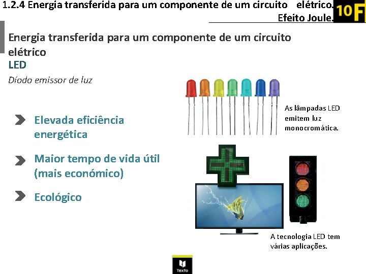 1. 2. 4 Energia transferida para um componente de um circuito elétrico. Efeito Joule.