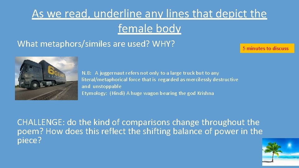 As we read, underline any lines that depict the female body What metaphors/similes are