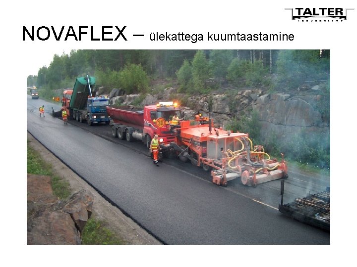 NOVAFLEX – ülekattega kuumtaastamine 