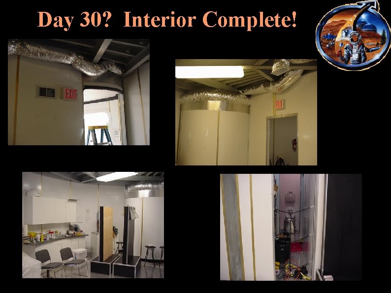 Day 30? Interior Complete! 