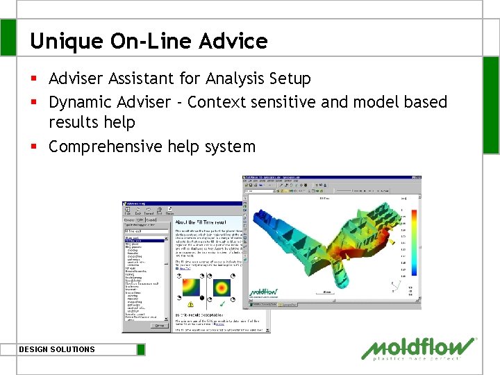 Unique On-Line Advice § Adviser Assistant for Analysis Setup § Dynamic Adviser - Context