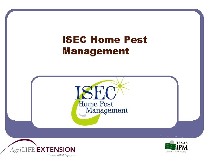 ISEC Home Pest Management 