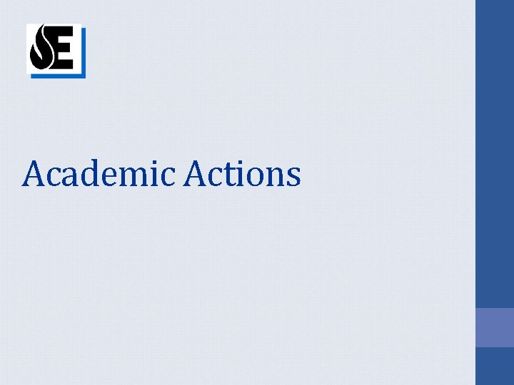 Academic Actions 