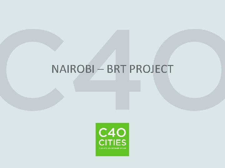  NAIROBI – BRT PROJECT 