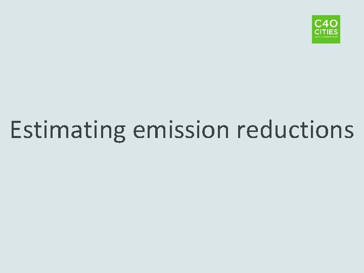 Estimating emission reductions 