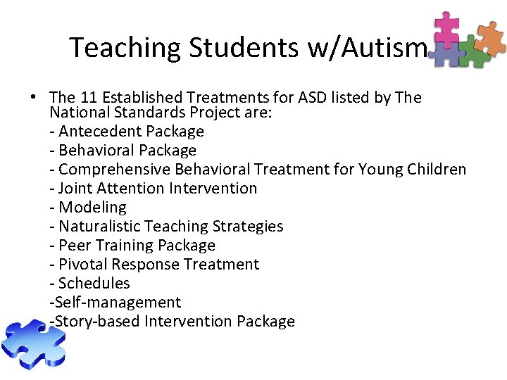 Teaching Students w/Autism • The 11 Established Treatments for ASD listed by The National