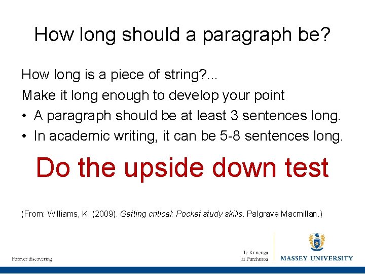 How long should a paragraph be? How long is a piece of string? .