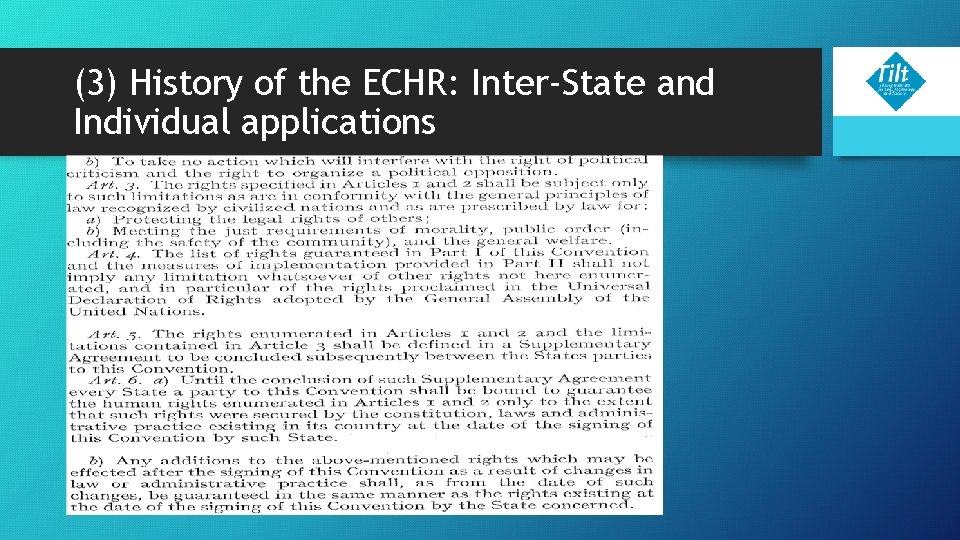 (3) History of the ECHR: Inter-State and Individual applications (3) History of the ECHR: Inter-State and Individual applications