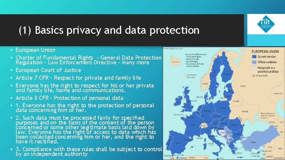 (1) Basics privacy and data protection • European Union • Charter of Fundamental Rights (1) Basics privacy and data protection • European Union • Charter of Fundamental Rights