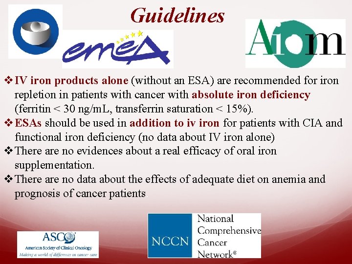 Guidelines v. IV iron products alone (without an ESA) are recommended for iron repletion