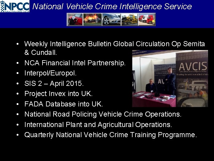 National Vehicle Crime Intelligence Service • Weekly Intelligence Bulletin Global Circulation Op Semita &