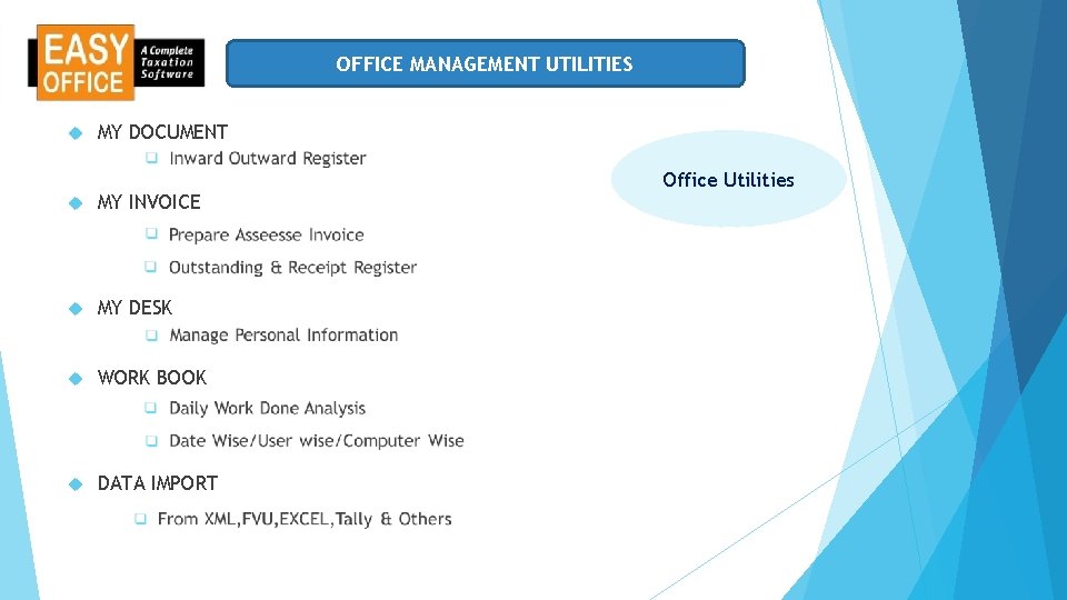 OFFICE MANAGEMENT UTILITIES MY DOCUMENT MY INVOICE MY DESK WORK BOOK DATA IMPORT Office