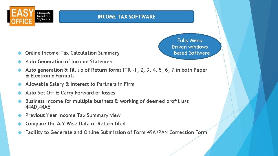 INCOME TAX SOFTWARE Fully Menu Driven windows Based Software Online Income Tax Calculation Summary