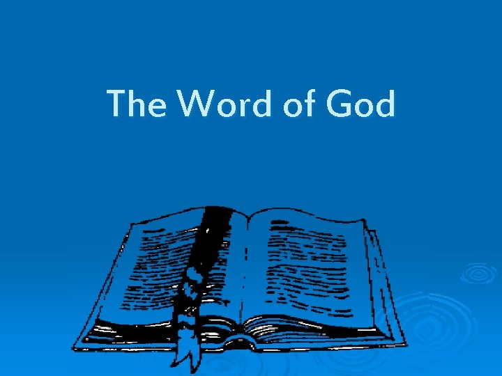The Word of God 