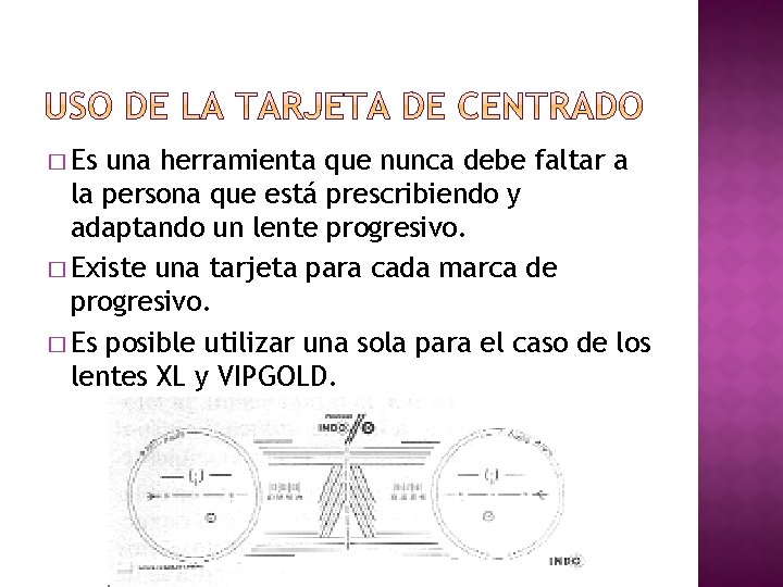 � Es una herramienta que nunca debe faltar a la persona que está prescribiendo
