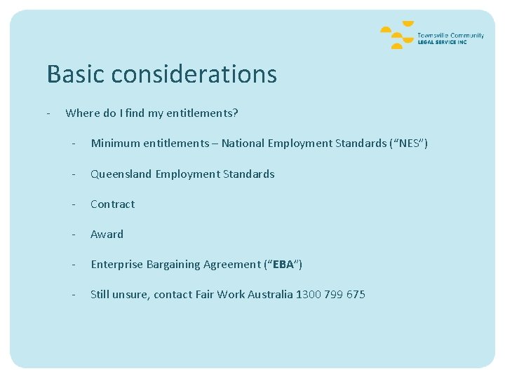 Basic considerations - Where do I find my entitlements? - Minimum entitlements – National