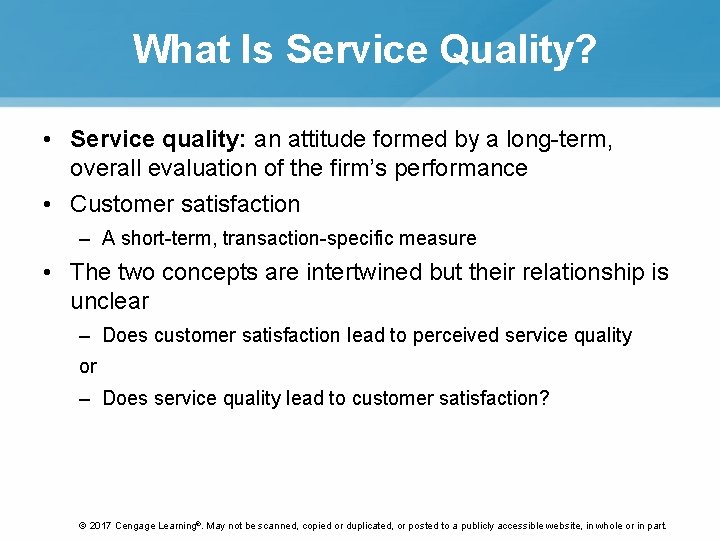 What Is Service Quality? • Service quality: an attitude formed by a long-term, overall What Is Service Quality? • Service quality: an attitude formed by a long-term, overall
