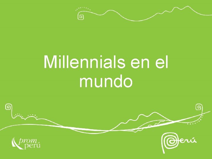 Millennials en el mundo 