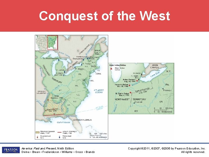 Conquest of the West America: Past and Present, Ninth Edition Divine • Breen •