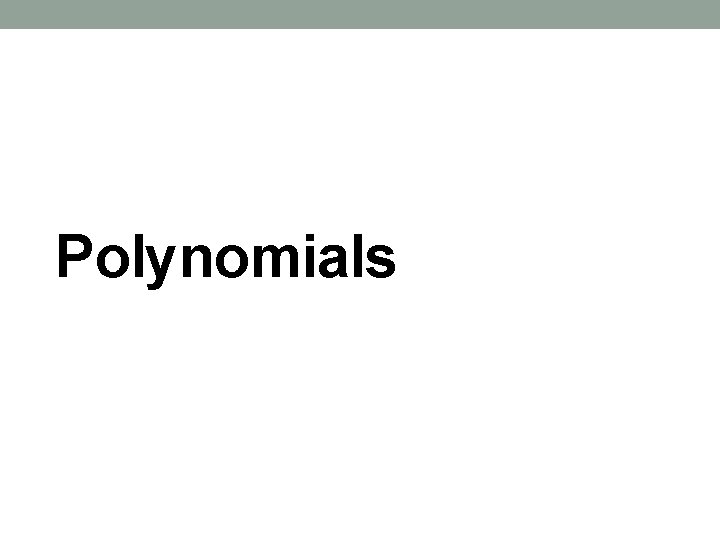 Polynomials 