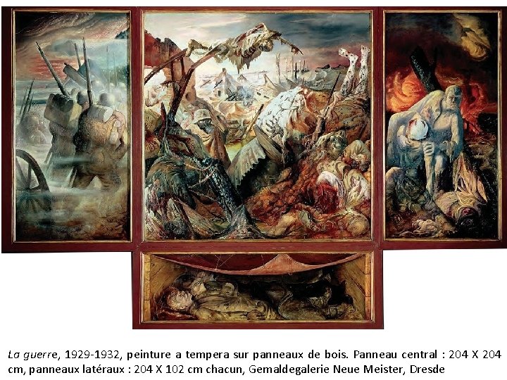 La guerre, 1929 -1932, peinture a tempera sur panneaux de bois. Panneau central :