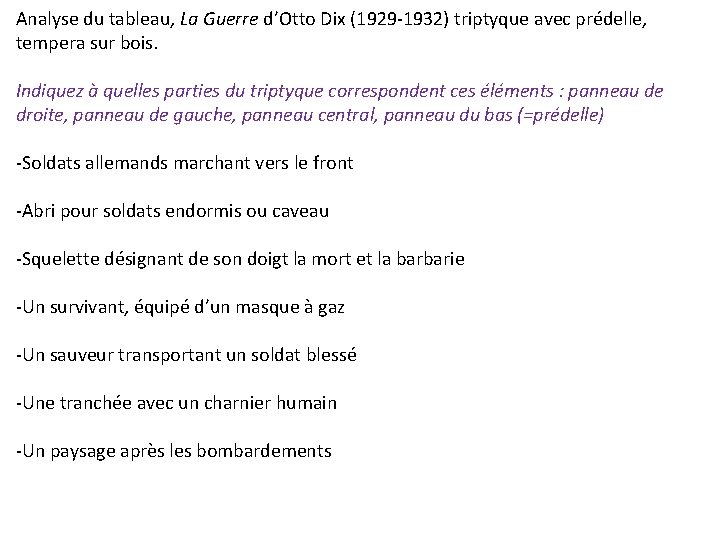 Analyse du tableau, La Guerre d’Otto Dix (1929 -1932) triptyque avec prédelle, tempera sur