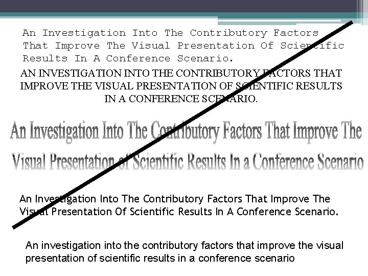 An Investigation Into The Contributory Factors That Improve The Visual Presentation Of Scientific Results