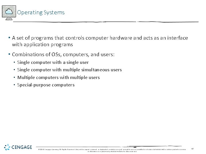 Operating Systems • A set of programs that controls computer hardware and acts as