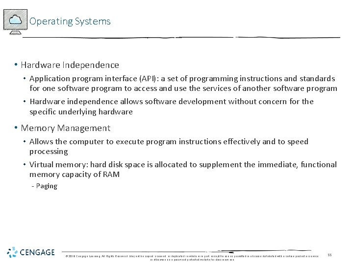 Operating Systems • Hardware Independence • Application program interface (API): a set of programming