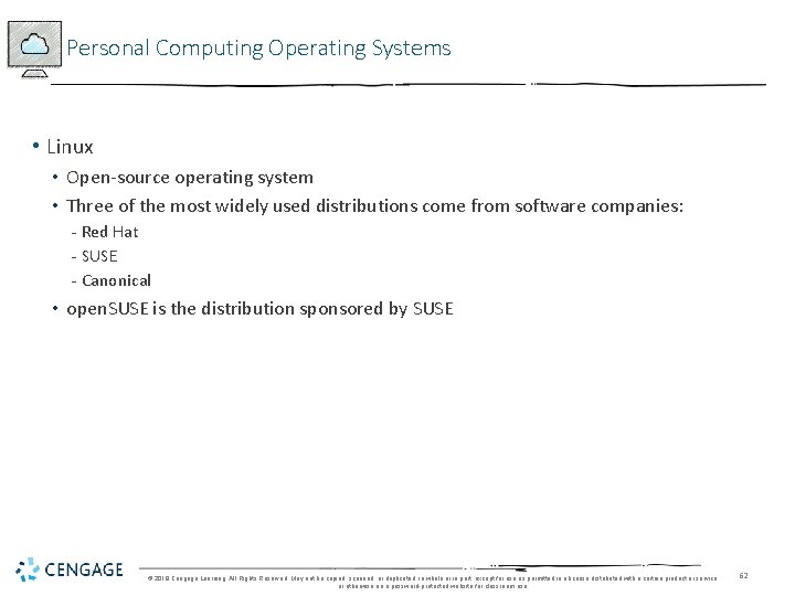 Personal Computing Operating Systems • Linux • Open-source operating system • Three of the