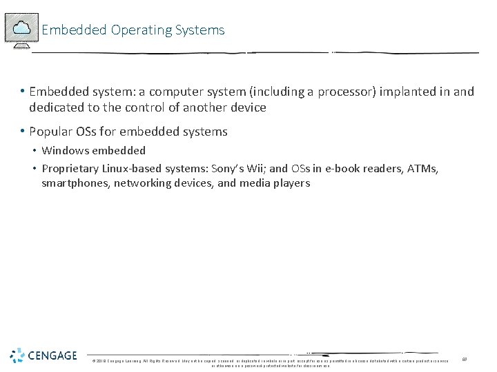 Embedded Operating Systems • Embedded system: a computer system (including a processor) implanted in