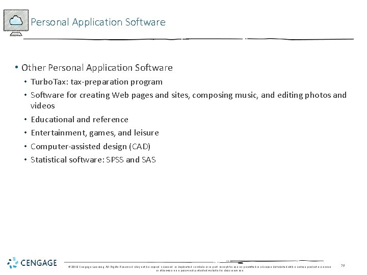 Personal Application Software • Other Personal Application Software • Turbo. Tax: tax-preparation program •