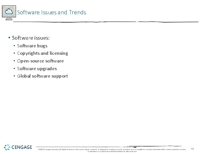 Software Issues and Trends • Software issues: • • • Software bugs Copyrights and